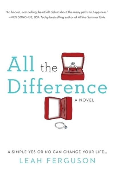 Cover for Leah Ferguson · All the Difference (Book) (2015)