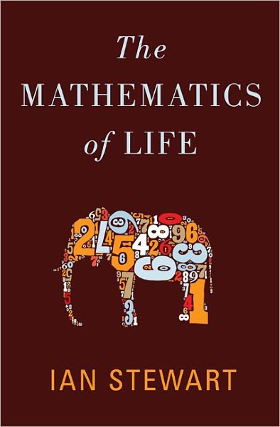 Cover for Ian Stewart · The Mathematics of Life (Hardcover Book) [1st Edition, 2nd Printing edition] (2011)