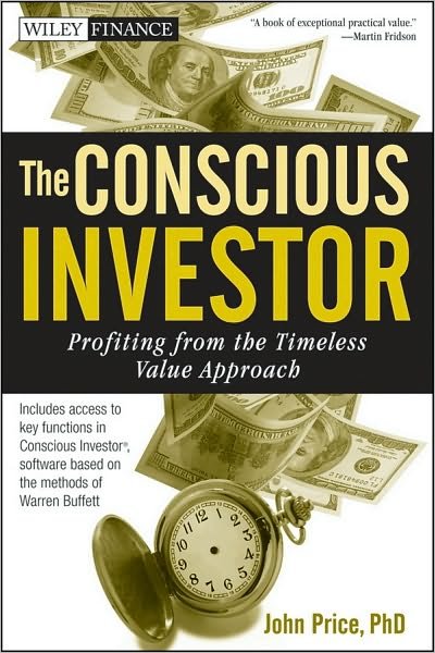 Cover for John Price · The Conscious Investor: Profiting from the Timeless Value Approach - Wiley Finance (Hardcover Book) (2010)