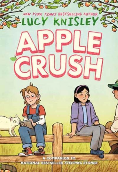 Cover for Lucy Knisley · Apple Crush: (A Graphic Novel) (Hardcover Book) (2022)