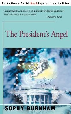 Cover for Sophy Burnham · The President's Angel (Pocketbok) (2000)