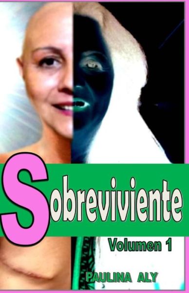 Cover for Paulina Aly · Sobreviviente (Paperback Book) (2016)