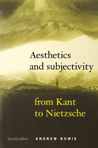 Cover for Andrew Bowie · Aesthetics and Subjectivity (Paperback Book) (2003)