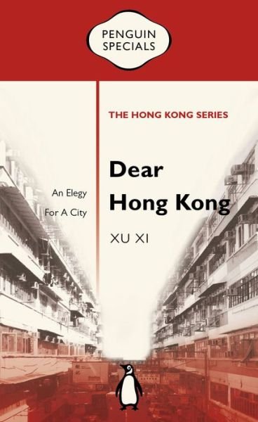 Cover for Xu Xi · Dear Hong Kong (Buch) (2017)
