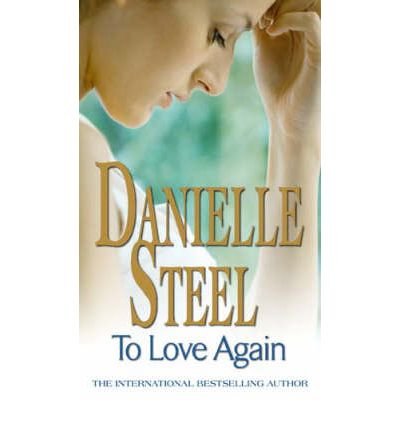 Cover for Danielle Steel · To Love Again: An epic, unputdownable read from the worldwide bestseller (Pocketbok) (1988)