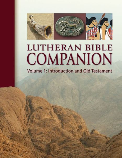 Cover for Edward Engelbrecht · Lutheran Bible Companion, Volume 1: Introduction and Old Testament (Hardcover Book) (2014)