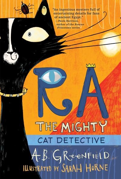 Cover for A. B. Greenfield · Ra the Mighty Cat Detective (Book) (2019)