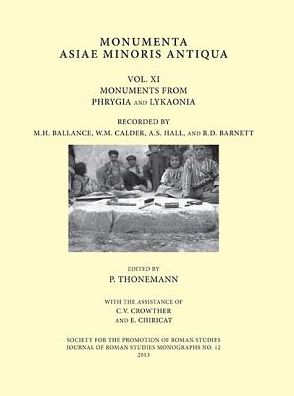 Cover for Peter Thonemann · Monumenta Asiae Minoris Antiqua Vol. XI - JRS Monograph (Hardcover Book) (2013)