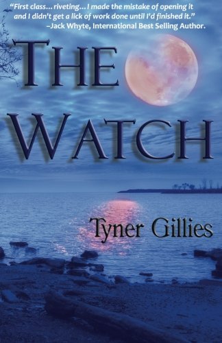 Cover for Tyner Gillies · The Watch (Paperback Book) (2012)