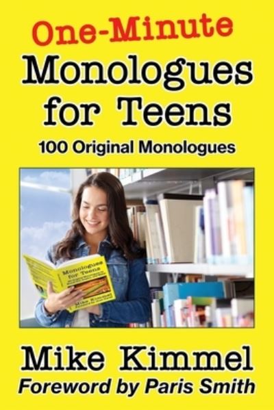 Cover for Mike Kimmel · One-Minute Monologues for Teens (Paperback Book) (2020)