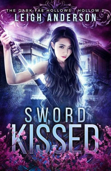 Cover for Leigh Anderson · Sword Kissed (Paperback Book) (2018)