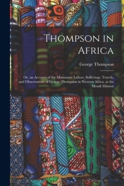 Cover for George Thompson · Thompson in Africa (Bog) (2022)