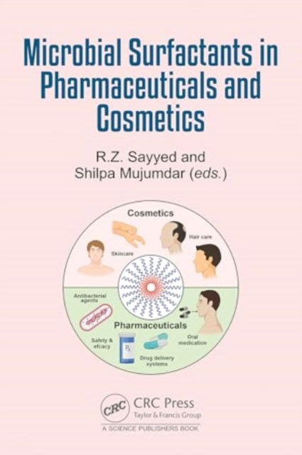 Microbial Surfactants in Pharmaceuticals and Cosmetics -  - Böcker - Taylor & Francis Ltd - 9781032544380 - 28 februari 2025