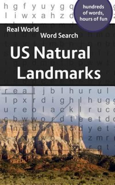 Real World Word Search - Arthur Kundell - Książki - Independently Published - 9781081364380 - 18 lipca 2019