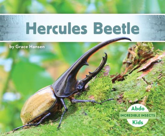 Cover for Grace Hansen · Hercules Beetle (Hardcover Book) (2021)