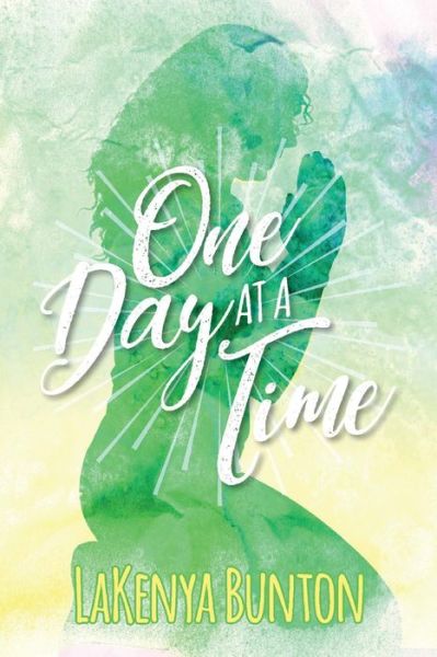 Cover for LaKenya Bunton · One Day At A Time (Paperback Book) (2020)