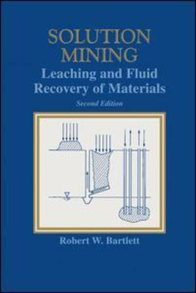 Cover for Robert Bartlett · Solution Mining 2e (Taschenbuch) (2015)