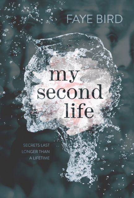 Cover for Faye Bird · My Second Life (Paperback Book) (2026)