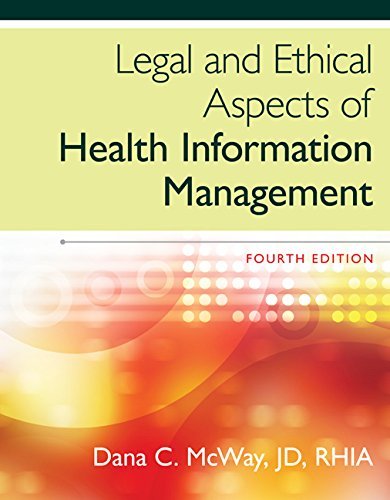 Cover for McWay, Dana (St. Louis University) · Legal and Ethical Aspects of Health Information Management (Innbunden bok) (2014)