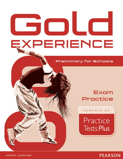 Cover for Lynda Edwards · Gold Experience Practice Tests Plus Preliminary for Schools - Gold Experience (Taschenbuch) [Student edition] (2016)