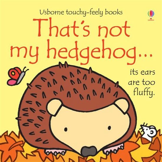 Cover for Fiona Watt · That's not my hedgehog… - THAT'S NOT MY® (Kartongbok) (2015)