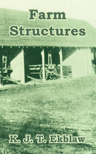 K J T Ekblaw · Farm Structures (Taschenbuch) (2003)