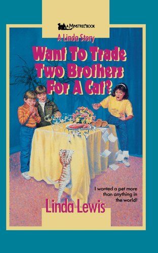 Want to Trade Two Brothers for a Cat? - Lewis - Libros - Simon Pulse - 9781416975380 - 31 de marzo de 2008