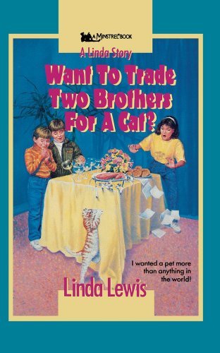 Cover for Lewis · Want to Trade Two Brothers for a Cat? (Paperback Bog) (2008)