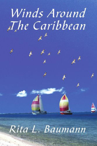 Cover for Rita Baumann · Winds Around the Caribbean (Pocketbok) (2006)