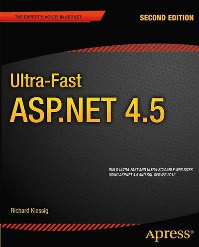 Cover for Rick Kiessig · Ultra-Fast ASP.NET 4.5 (Paperback Bog) [2nd edition] (2012)