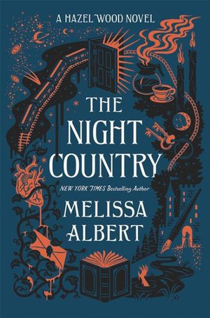 Cover for Melissa Albert · The Night Country (Hardcover Book) (2020)