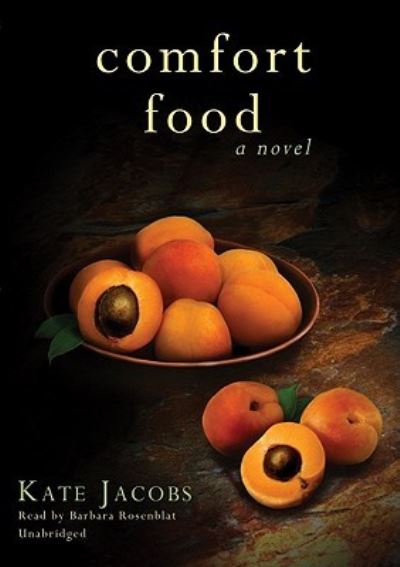 Cover for Kate Jacobs · Comfort Food (N/A) (2008)