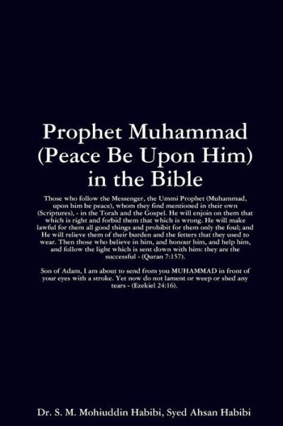 Cover for Mohiuddin Habibi Syed Mohammed · Prophet Muhammad  in the Bible (Paperback Book) (2017)