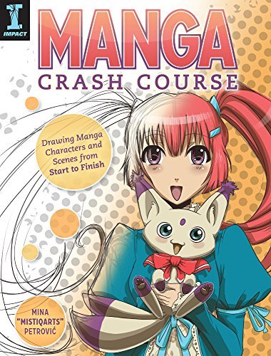 Cover for Mina Petrovic · Manga Crash Course: Drawing Manga Characters and Scenes from Start to Finish (Taschenbuch) (2015)