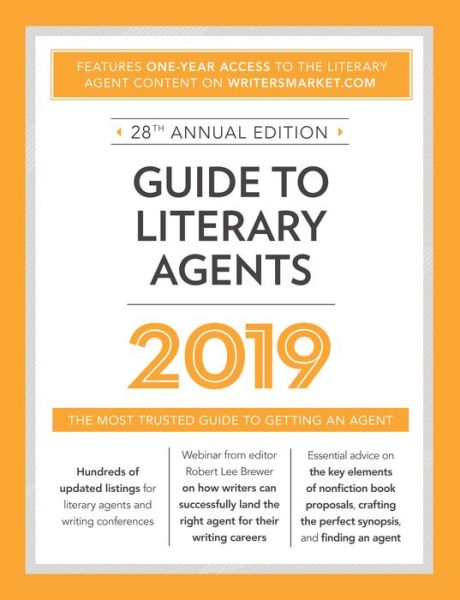 Cover for Robert Lee Brewer · Guide to Literary Agents 2019: The Most Trusted Guide to Getting Published (Paperback Book) [Twenty-eighth edition] (2018)