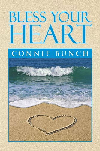 Cover for Connie Bunch · Bless Your Heart (Paperback Book) (2009)