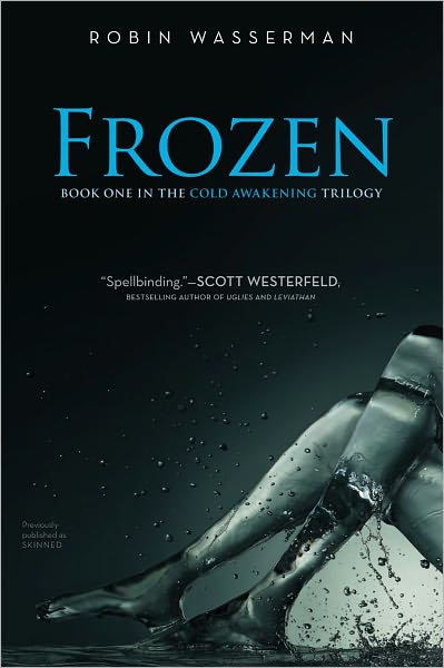 Cover for Robin Wasserman · Frozen (Paperback Book) [Reissue edition] (2011)