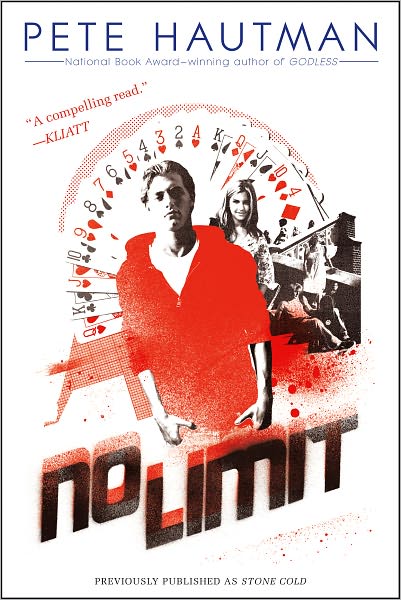 Cover for Pete Hautman · No Limit (Reprint) (Paperback Book) (2012)