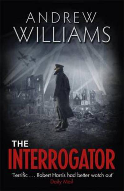 Cover for Andrew Williams · The Interrogator (Paperback Book) (2009)