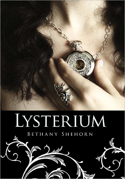 Cover for Bethany Shehorn · Lysterium (Paperback Book) (2011)