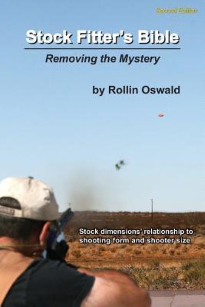 Cover for Rollin Oswald · Stock Fitter's Bible (Paperback Book) (2010)