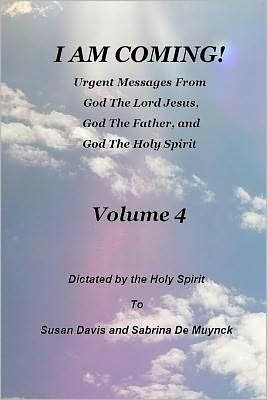 Cover for Susan Davis · I Am Coming, Volume 4 (Paperback Book) (2011)