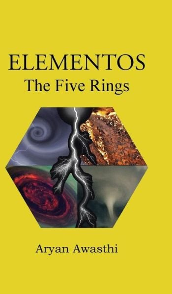 Cover for Aryan Awasthi · Elementos: the Five Rings (Innbunden bok) (2014)