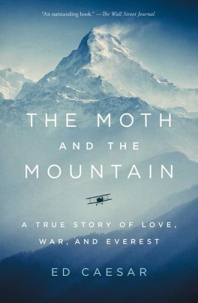 Cover for Ed Caesar · The Moth and the Mountain (Paperback Book) (2021)