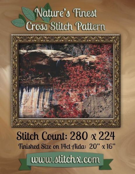 Cover for Nature Cross Stitch · Nature's Finest Cross Stitch Pattern: Pattern Number 006 (Pocketbok) (2014)