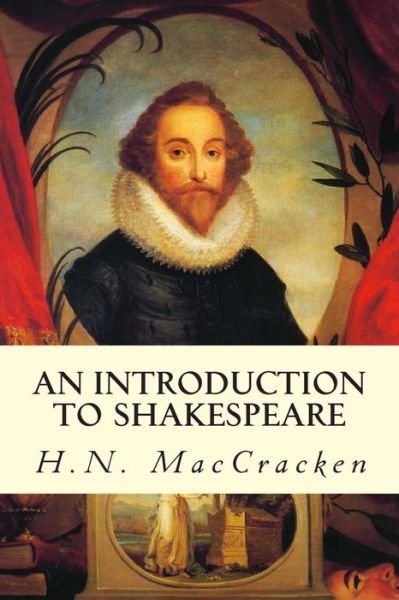 Cover for H N Maccracken · An Introduction to Shakespeare (Paperback Bog) (2014)
