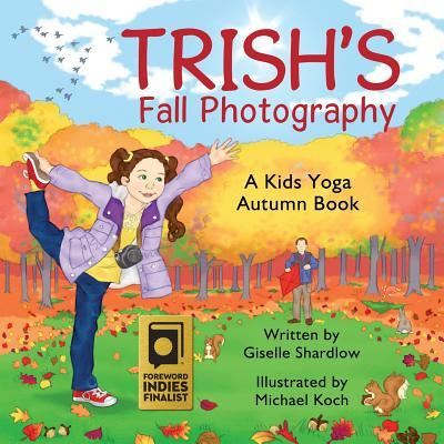 Cover for Giselle Shardlow · Trish's Fall Photography (Taschenbuch) (2016)