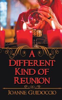 Cover for Joanne Guidoccio · A Different Kind of Reunion (Paperback Book) (2018)