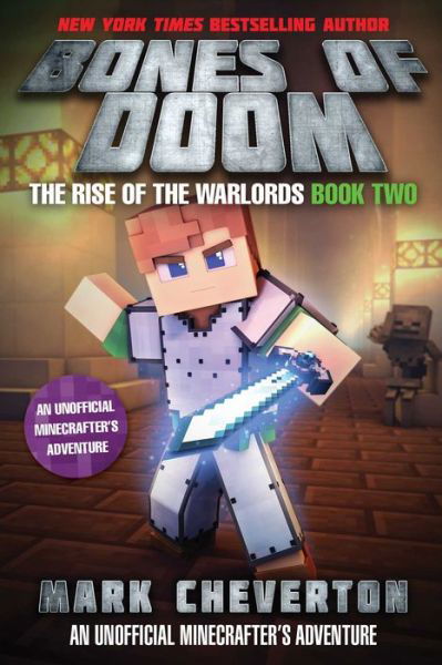 Bones of Doom : The Rise of the Warlords Book Two - Mark Cheverton - Kirjat - Sky Pony - 9781510727380 - tiistai 7. marraskuuta 2017