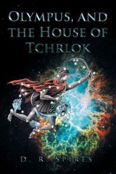 Cover for D. R. Spires · Olympus, and the House of Tchrlok (Paperback Book) (2016)